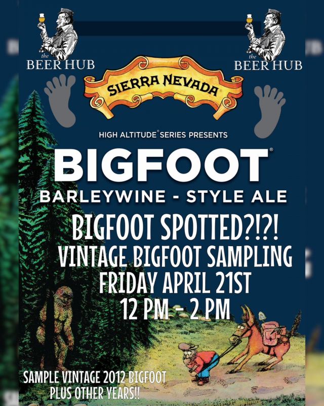 Join Us Down At The Beer Hub To Sample Sierra Nevada Vintage Bigfoot From 12-2 Today! 🦶