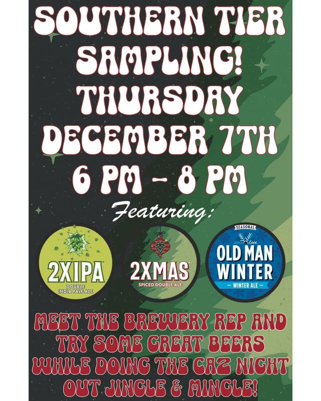🚨 Sampling Alert 🚨 Join Us @ Caz Pizza This Thursday December 7th From 6-8 PM To Get A Holiday Taste Of Southern Tier! 2XIPA, 2XMAS, and Old Man Winter Will All Be Available For Sampling 🎄❄️🍻

#southerntier #stbc #beer #winter #sampling